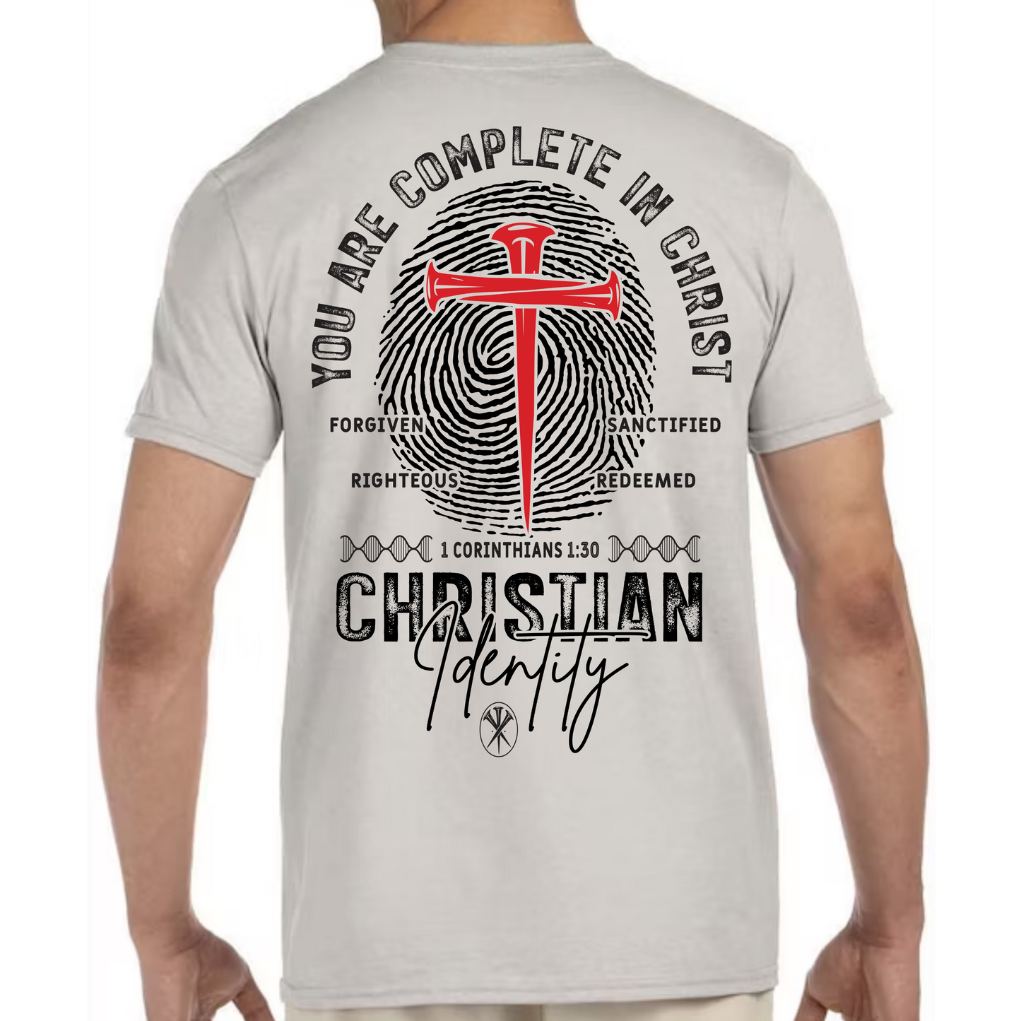 "You Are Complete In Christ" Faith T-Shirt