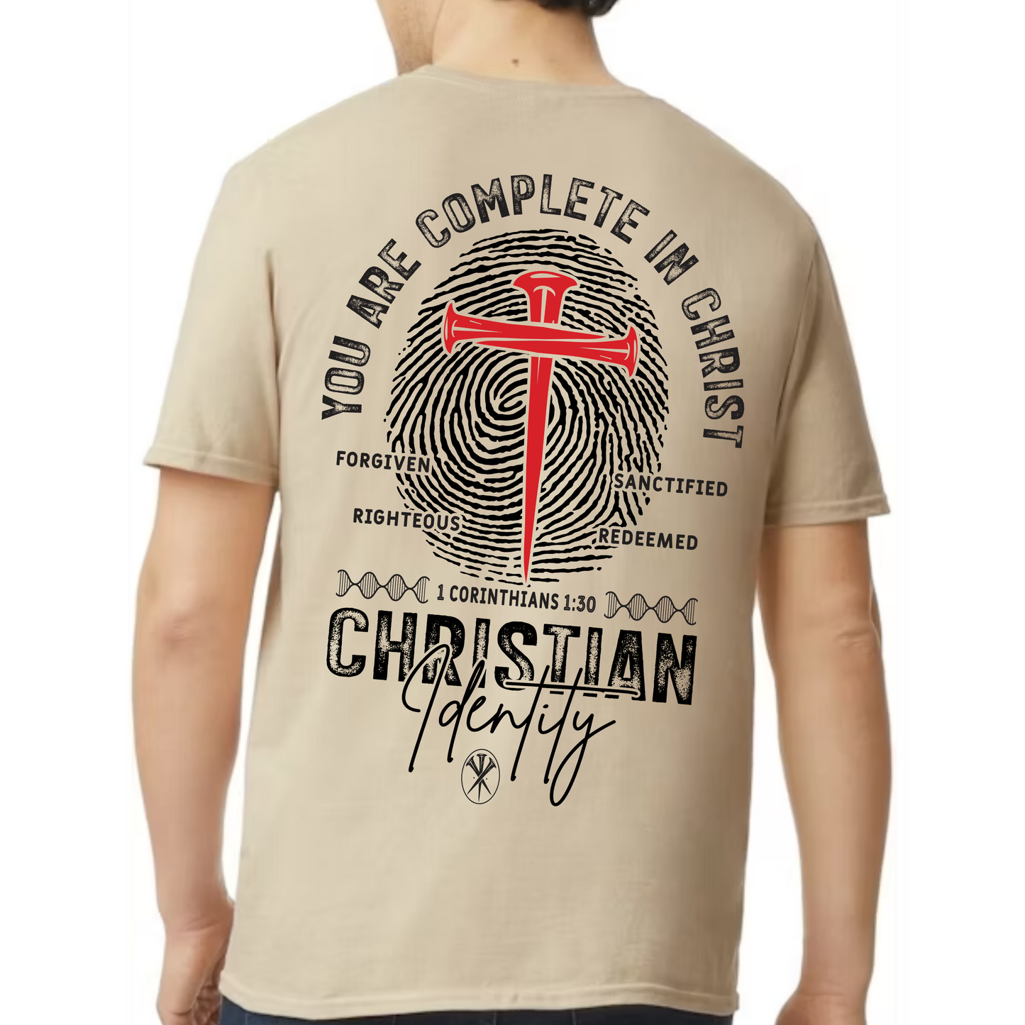 "You Are Complete In Christ" Faith T-Shirt