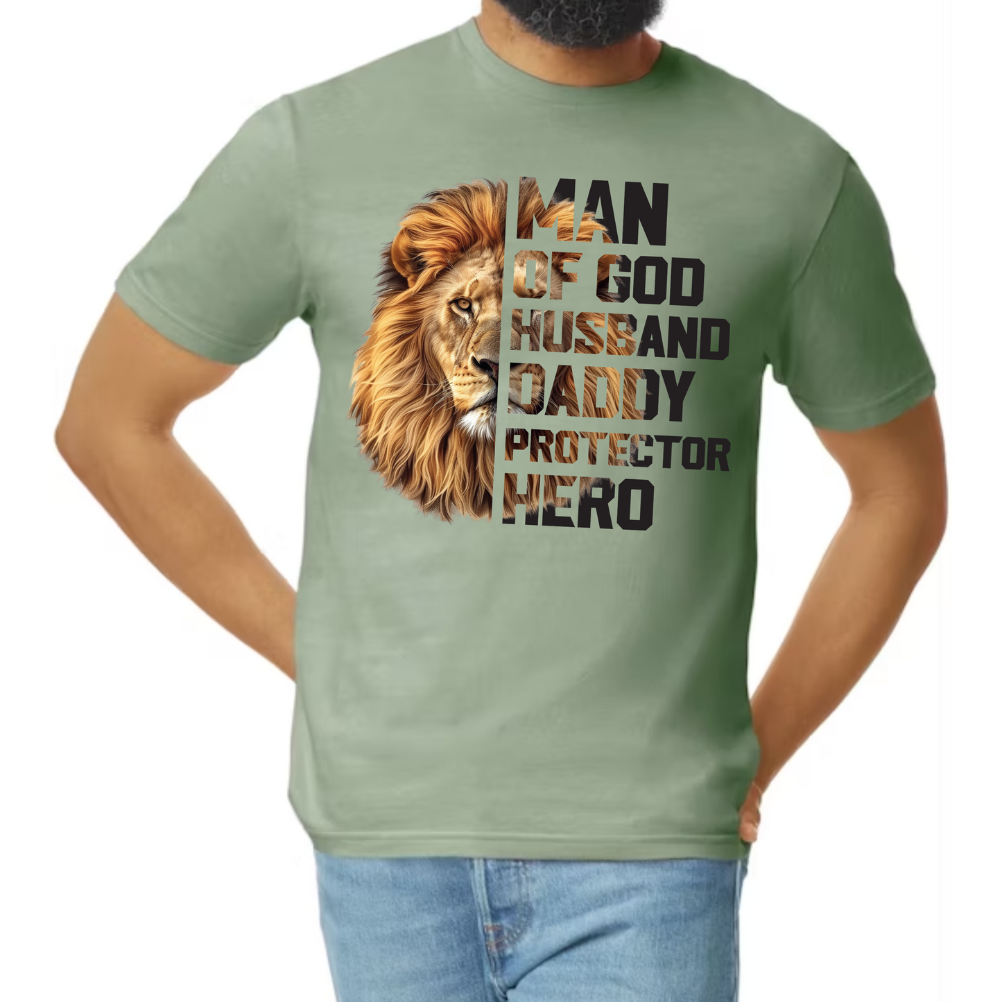 Man of God – Husband. Daddy. Protector. Hero. Tee