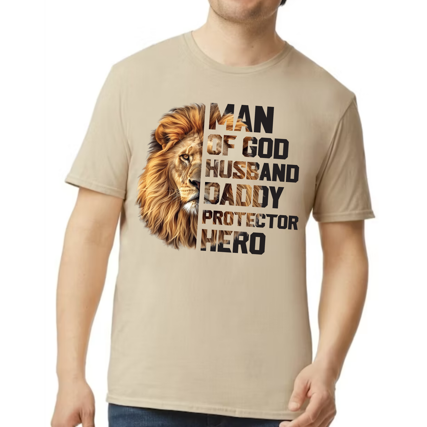 Man of God – Husband. Daddy. Protector. Hero. Tee