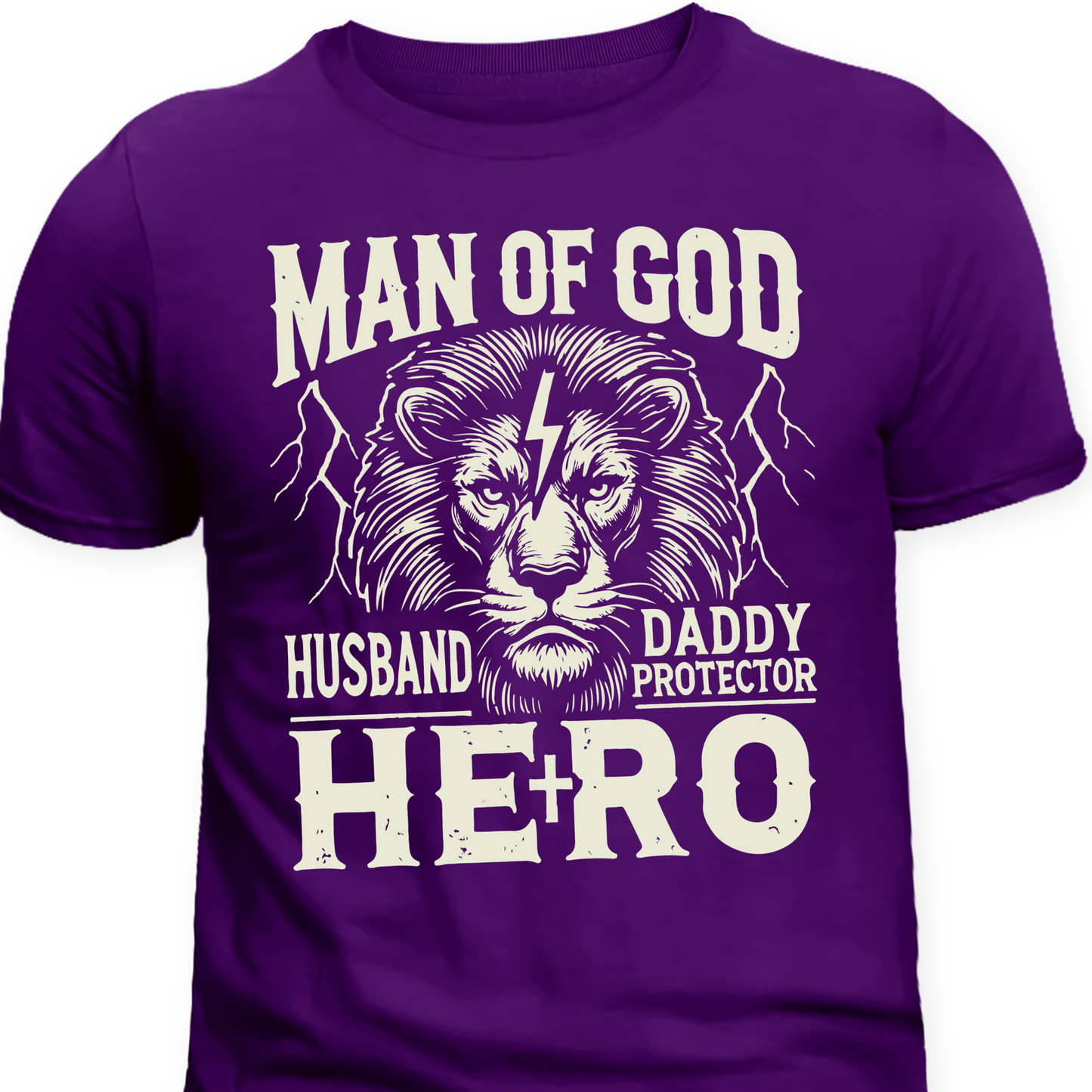 Man of God – Husband, Daddy, Protector T-Shirt