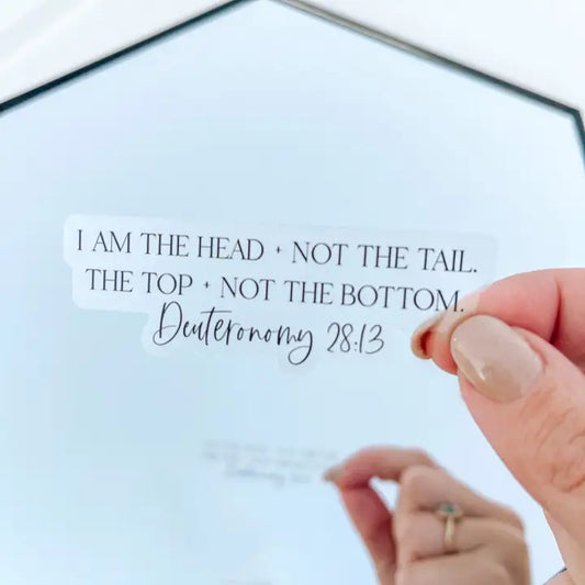 Head and Not the Tail Sticker – Deuteronomy 28:13