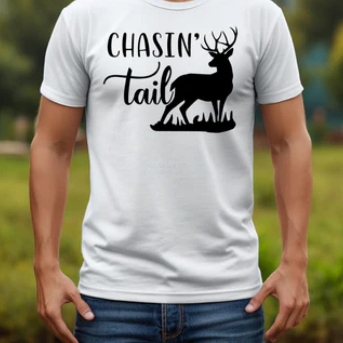 Chasin' Tail - Whitetail Deer Tee