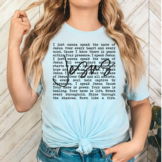 Speak the Name of Jesus Lyric Tee