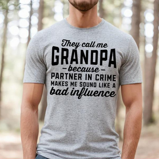 Grandpa; Partner in Crime Tee